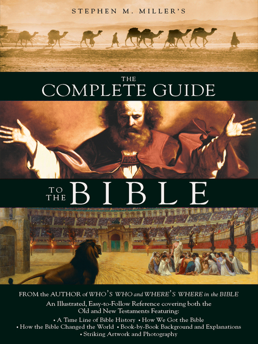 Title details for Complete Guide to the Bible by Stephen M. Miller - Wait list